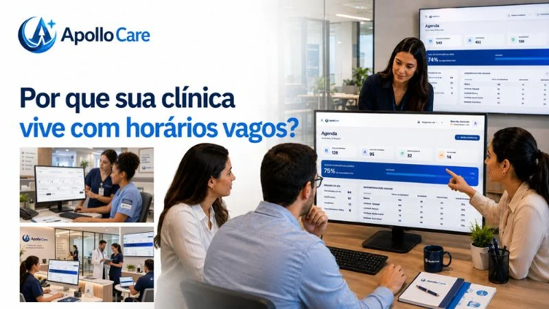Por que sua clínica vive com horários vagos?
