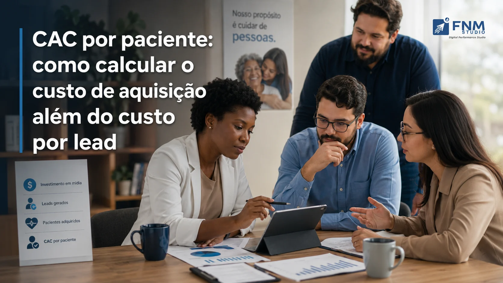 CAC por paciente: como calcular o custo de aquisição além do custo por lead